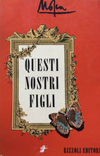Carica l&#39;immagine nel visualizzatore di Gallery, QUESTI NOSTRI FIGLI MOSCA 1955 H778
