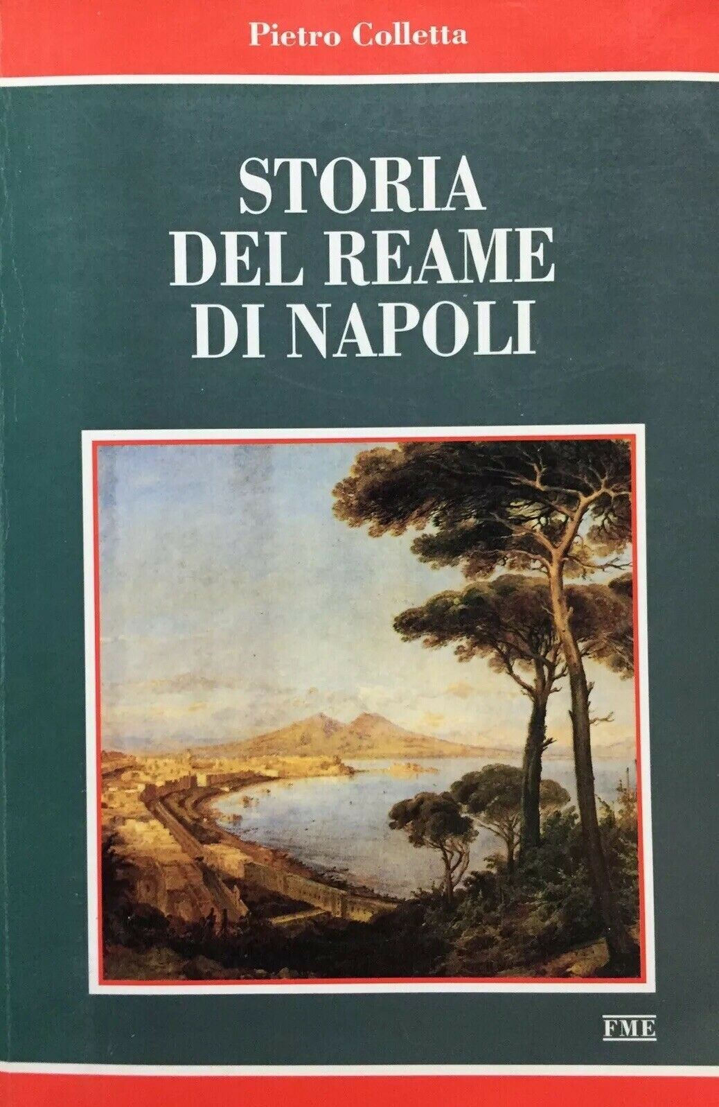 STORIA DEL REAME DI NAPOLI P. COLETTA I10