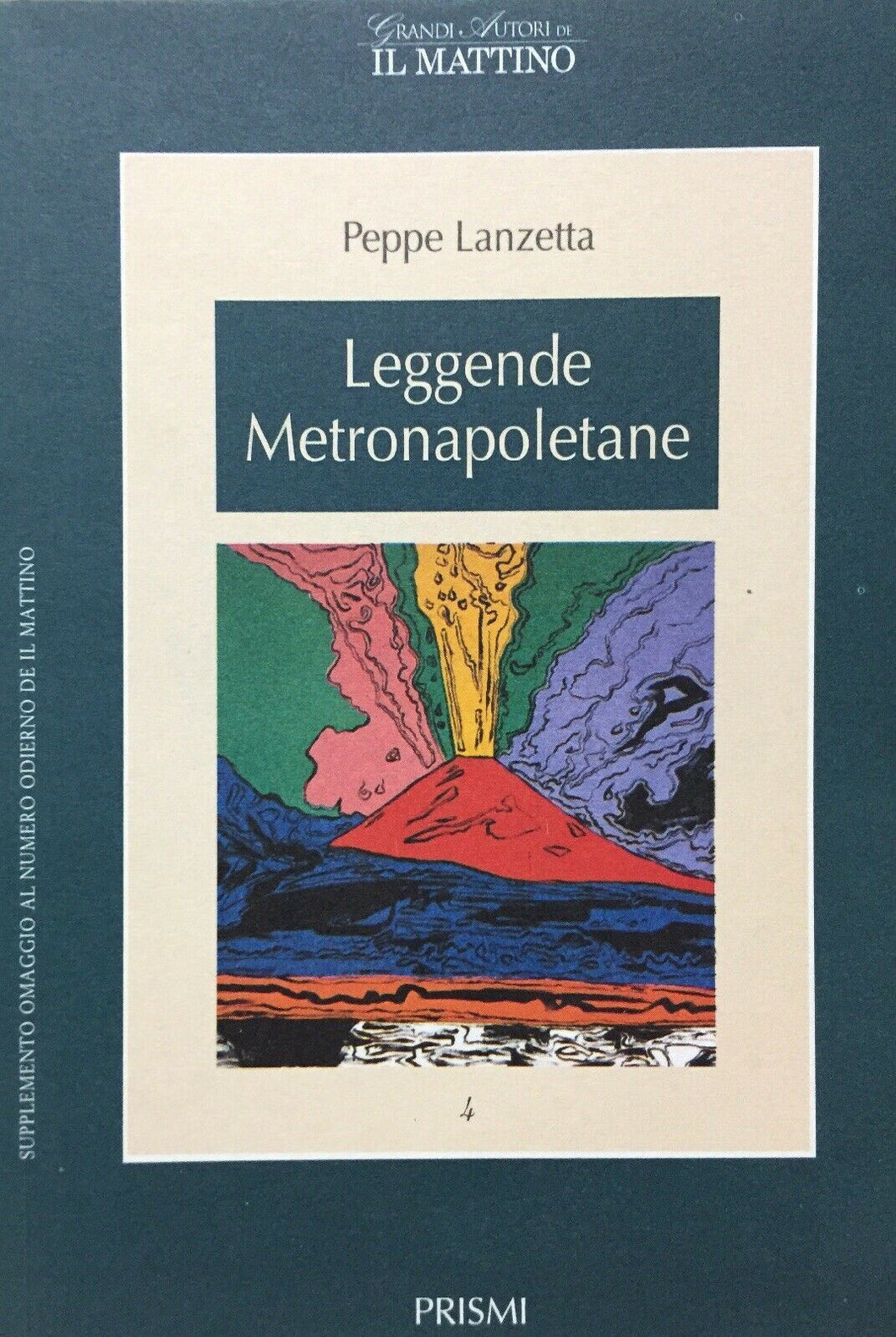 LEGGENDE METRONAPOLETANE P. LANZETTA I18