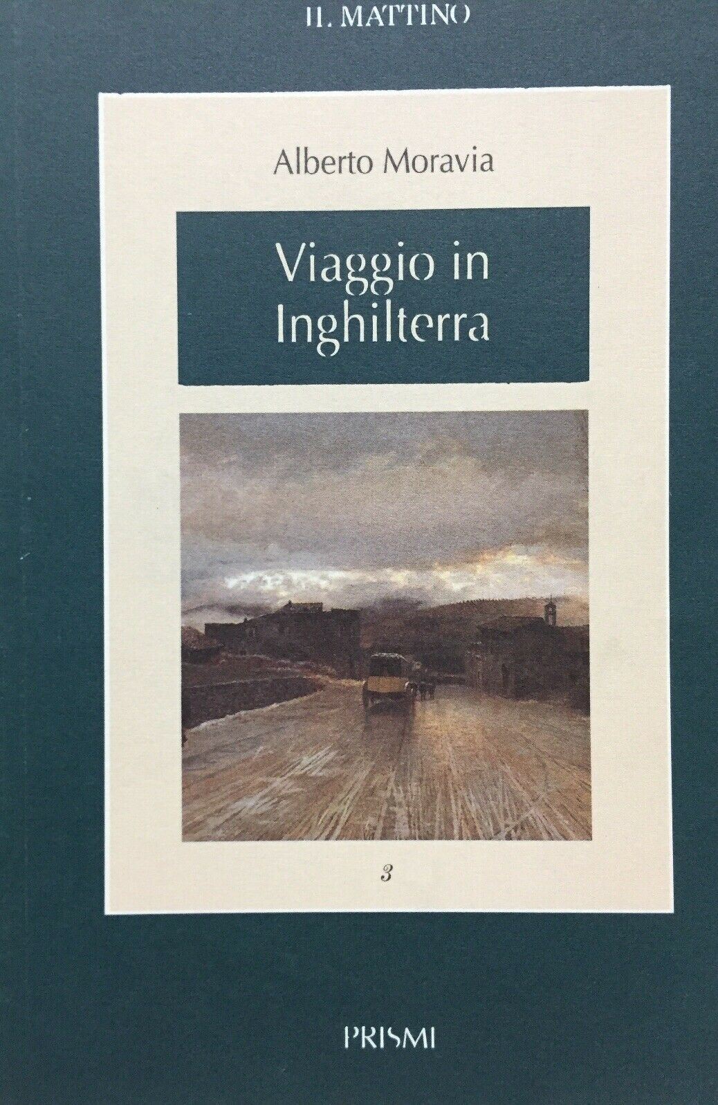 VIAGGIO IN INGHILTERRA A. MORAVIA I19
