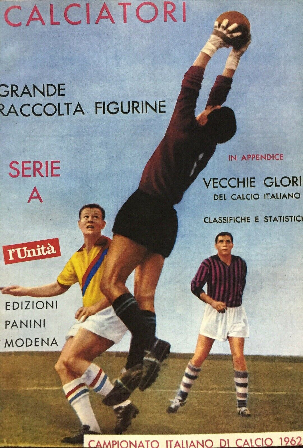 CALCIATORI 1962-63 Serie A PANINI Ristampa L’UNITÀ I52