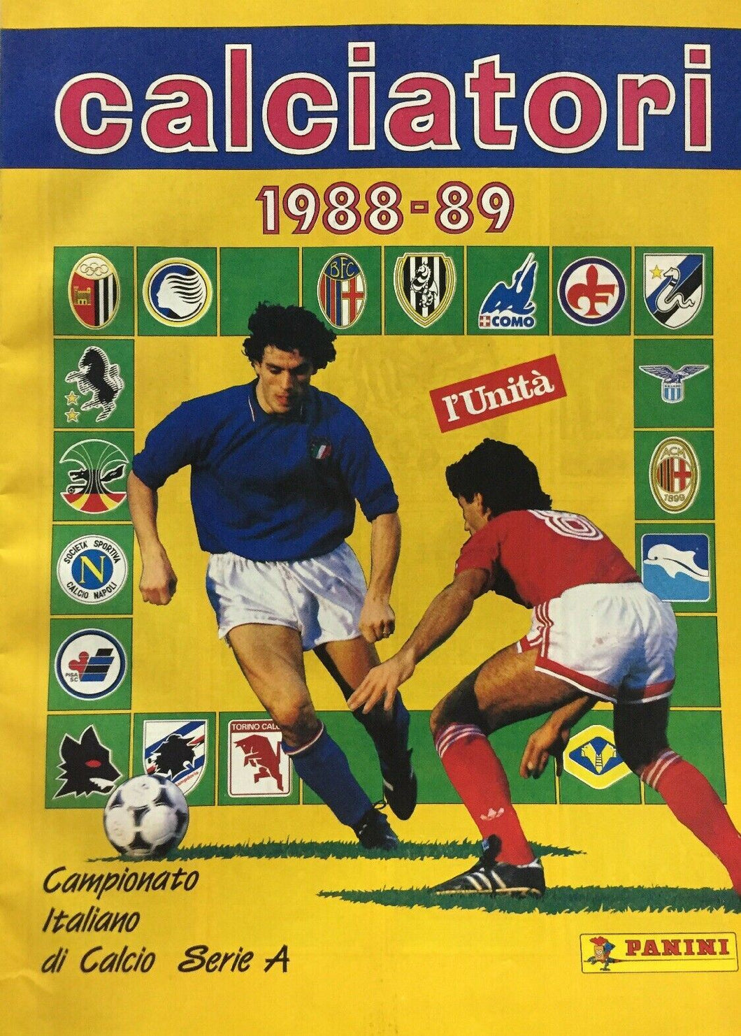 CALCIATORI 1988-89 Serie A PANINI Ristampa L’UNITÀ I69