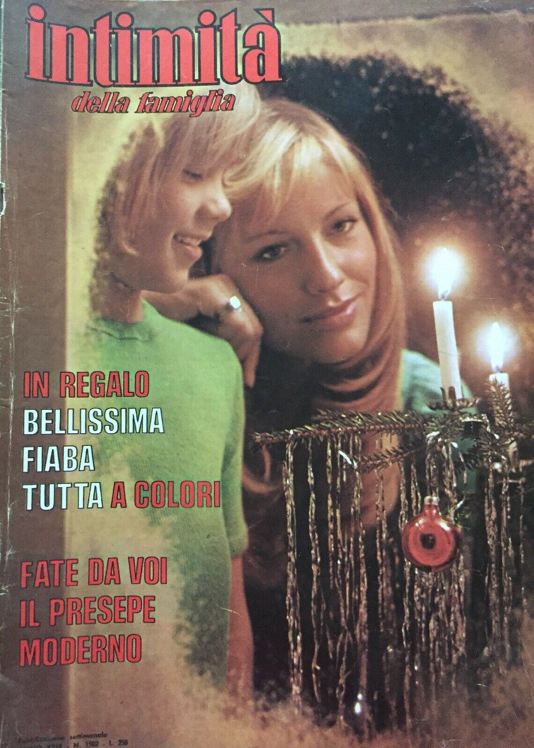 INTIMITÀ DELLA FAMIGLIA N.1502 DICEMBRE 1974 I101