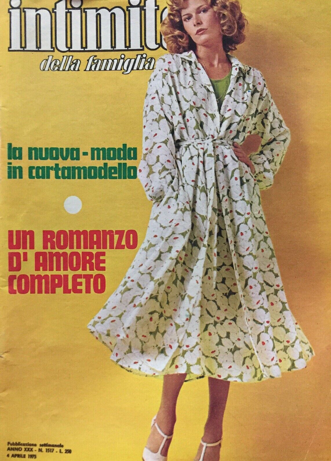 INTIMITÀ DELLA FAMIGLIA N.1517 4 APRILE 1975 CON INSERTO I102