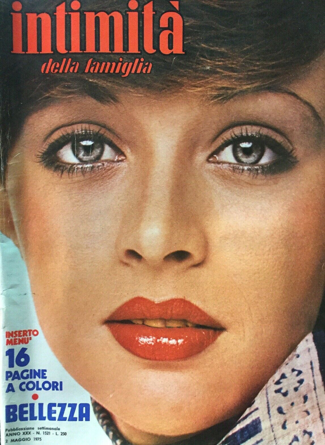 INTIMITÀ DELLA FAMIGLIA N.1521 2 MAGGIO 1975 CON INSERTO I106