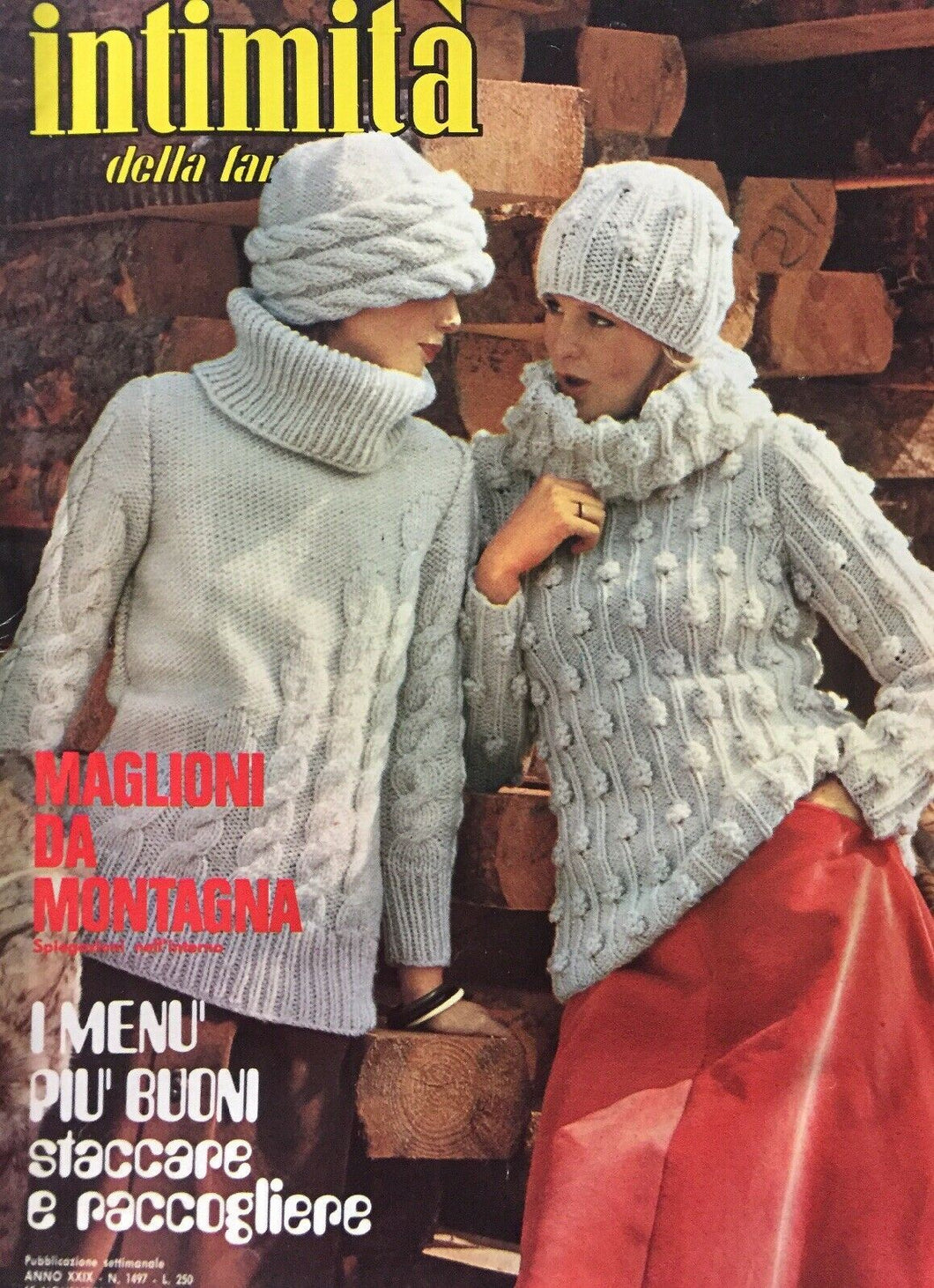 INTIMITÀ DELLA FAMIGLIA N.1497 15 NOVEMBRE 1974 CON INSERTO I109