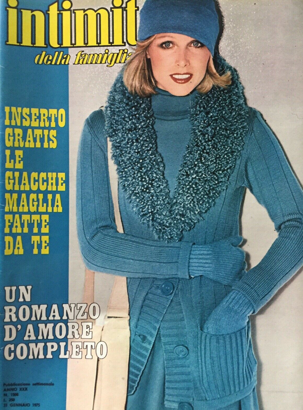 INTIMITÀ DELLA FAMIGLIA N.1508 31 GENNAIO 1975 CON INSERTO I110