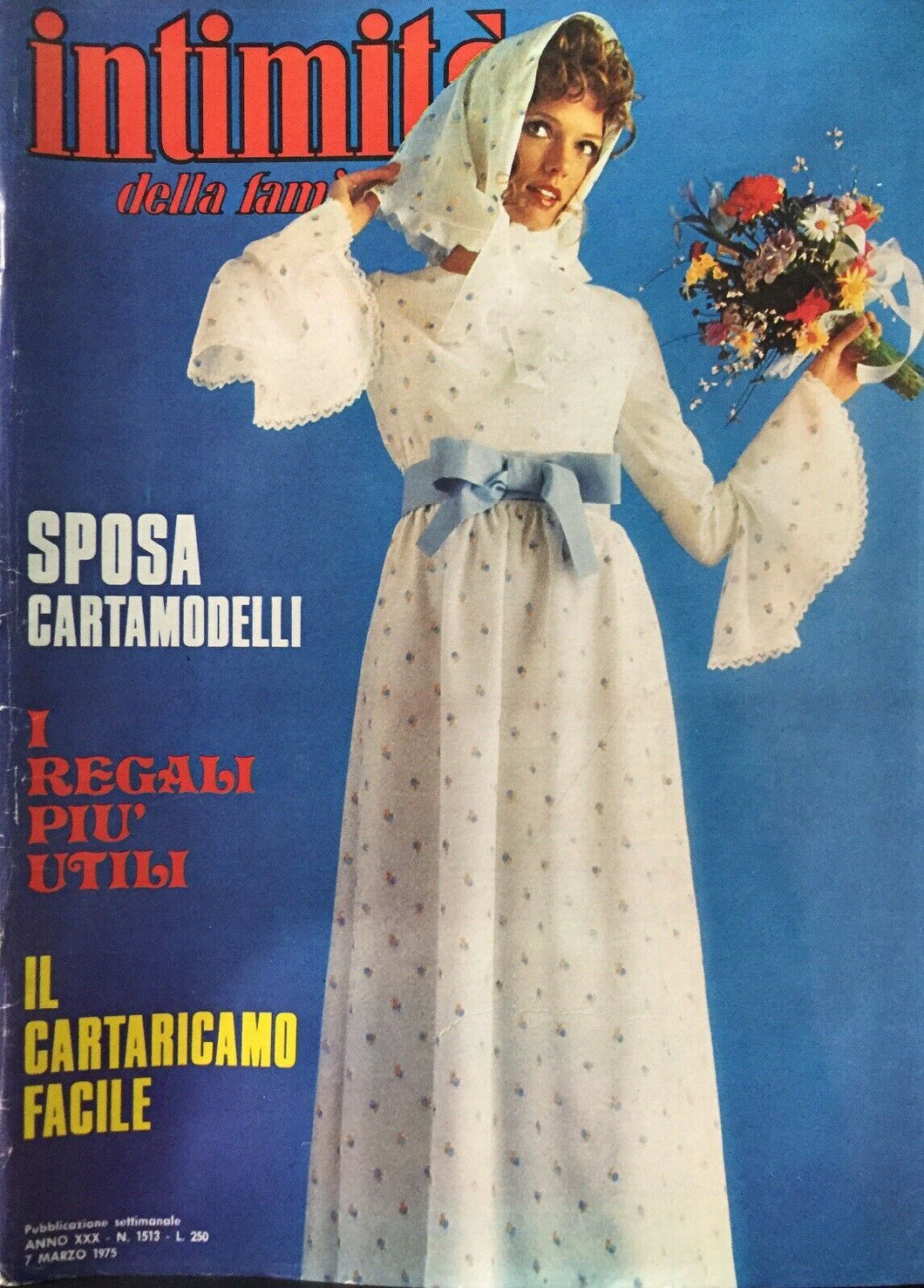 INTIMITÀ DELLA FAMIGLIA N.1513 7 MARZO 1975 CON INSERTO I111