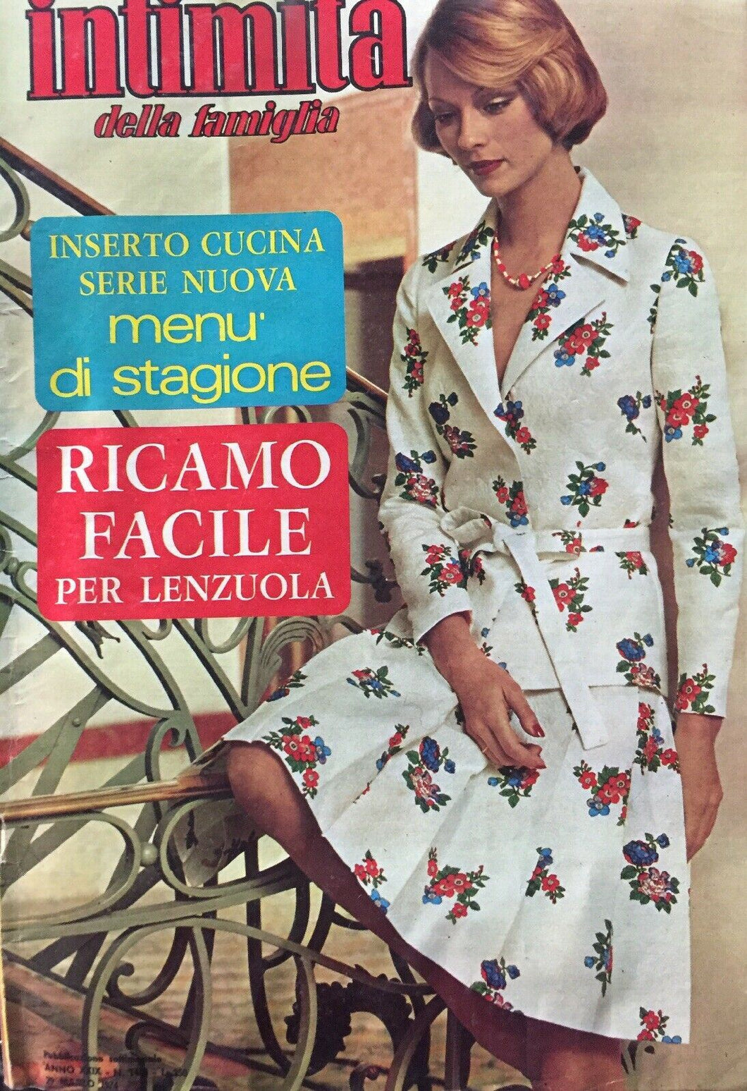 INTIMITÀ DELLA FAMIGLIA N.1468 29 MARZO 1974 CON INSERTO I118