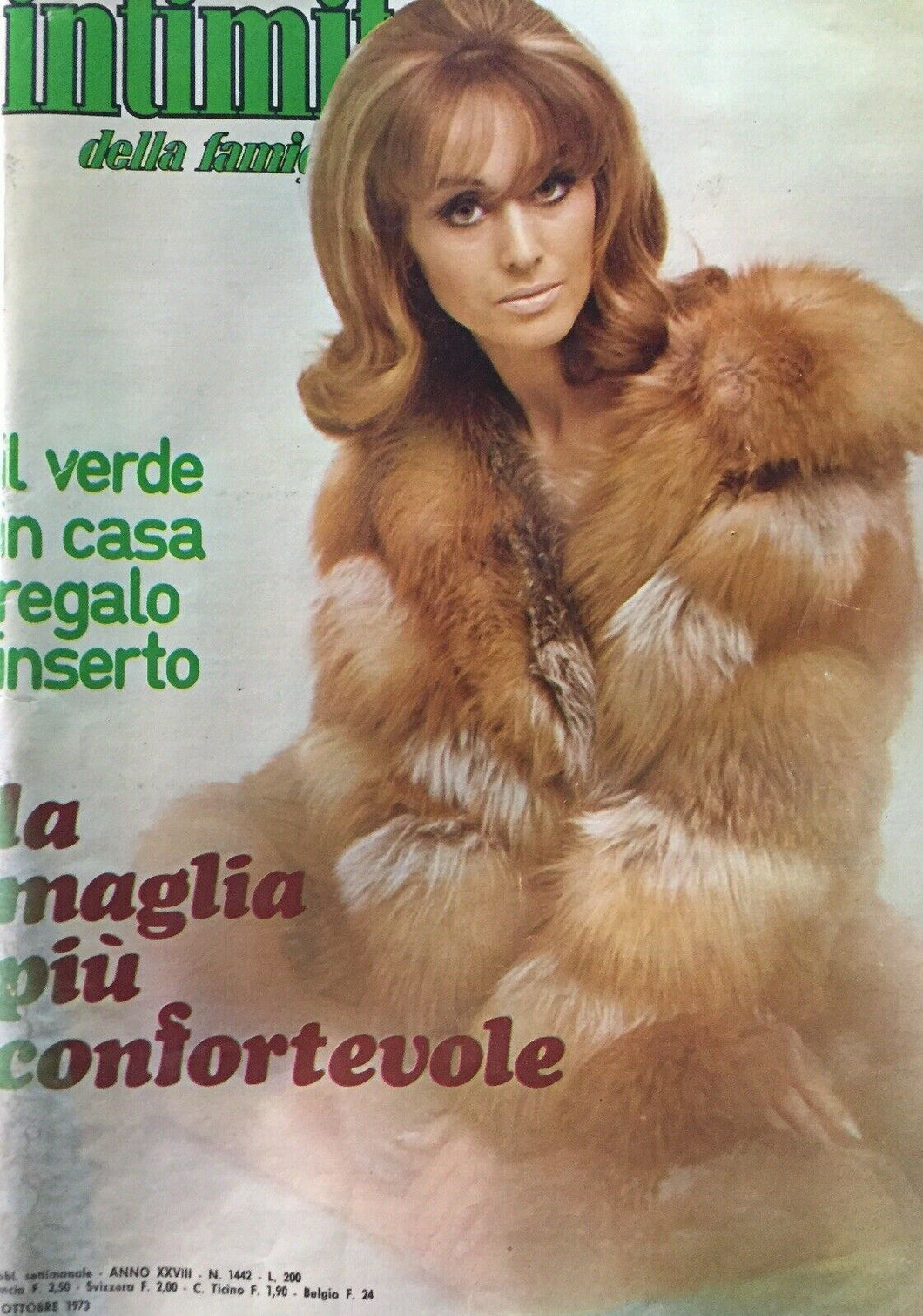 INTIMITÀ DELLA FAMIGLIA N.1442 26 OTTOBRE 1973 CON INSERTO   I125
