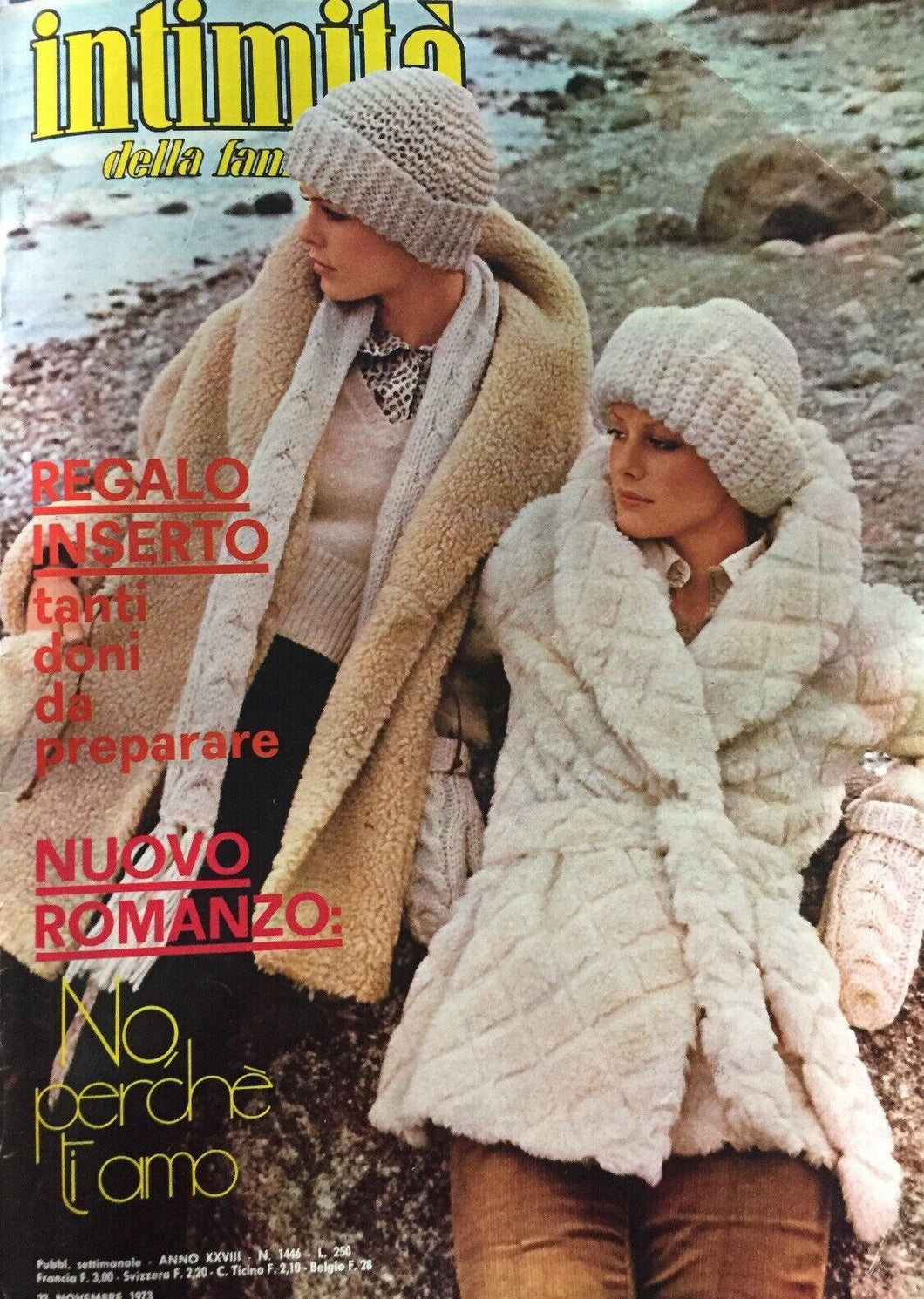 INTIMITÀ DELLA FAMIGLIA N.1446 23 NOVEMBRE 1973 CON INSERTO   I128