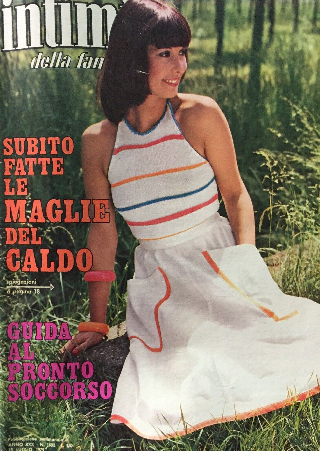 INTIMITÀ DELLA FAMIGLIA N.1532 18 LUGLIO 1975 CON INSERTO   I131