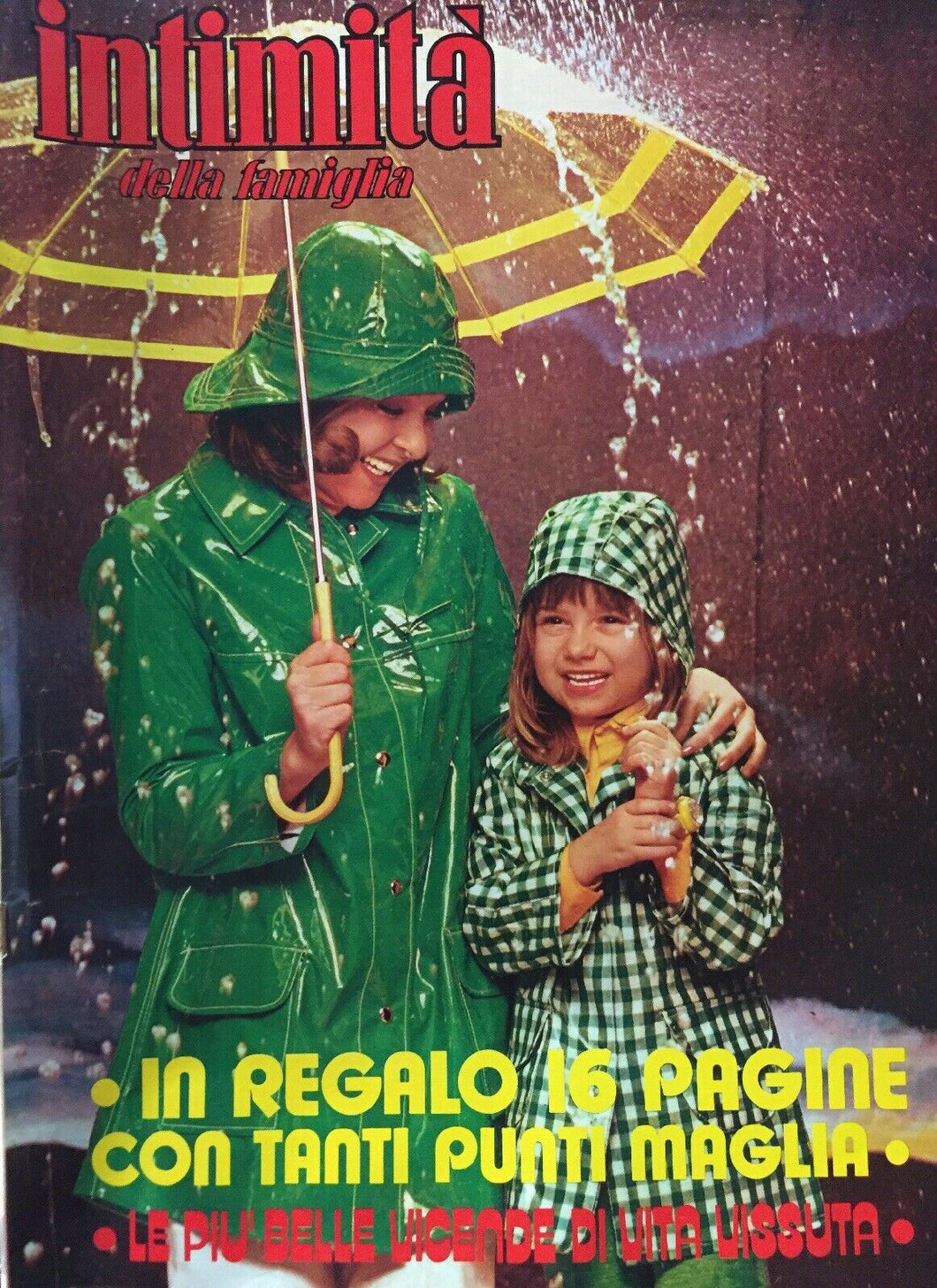 INTIMITÀ DELLA FAMIGLIA N.1490 27 SETTEMBRE 1974 CON INSERTO I135