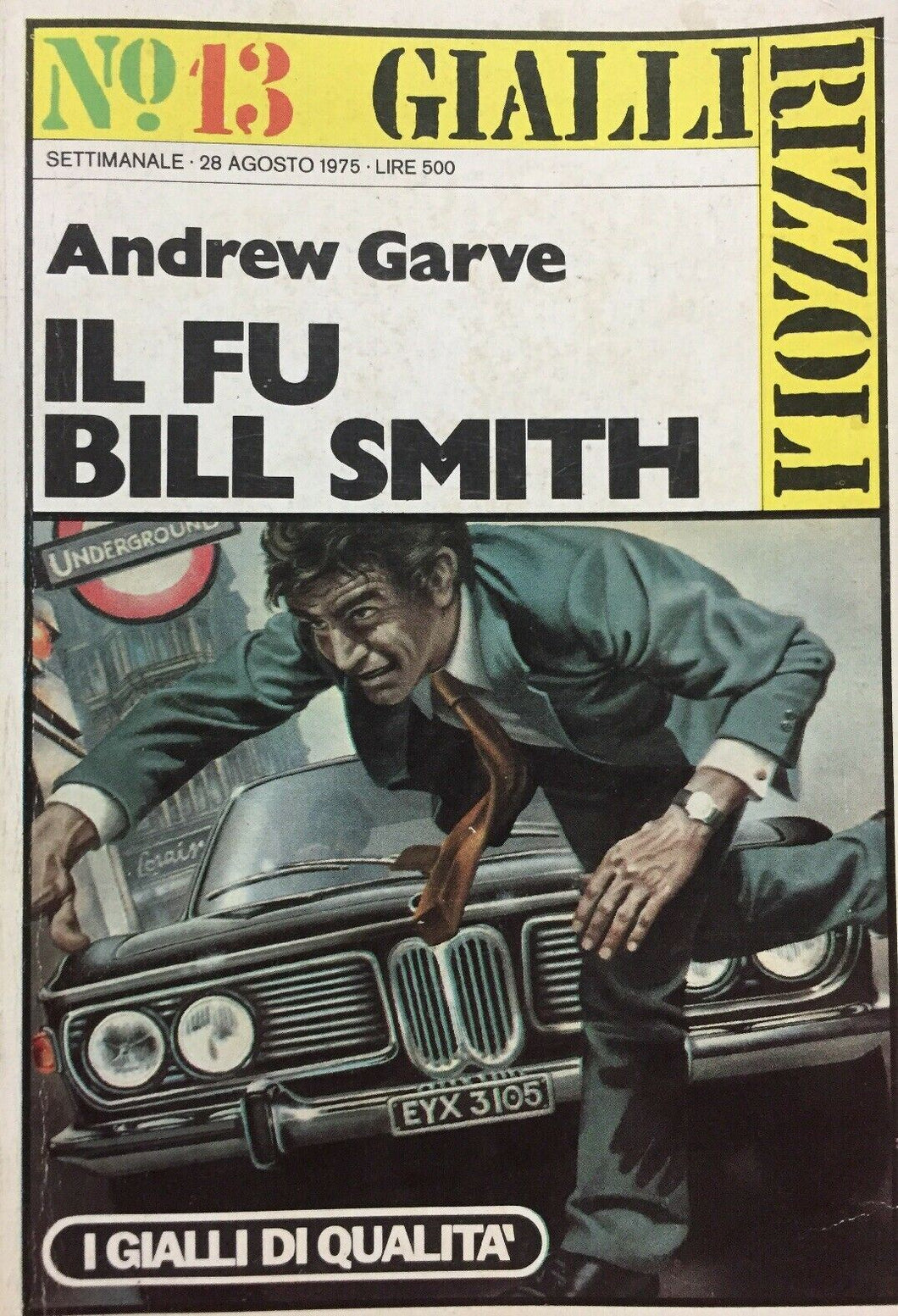 IL FU BILL SMITH A. GARVE GIALLI RIZZOLI I163