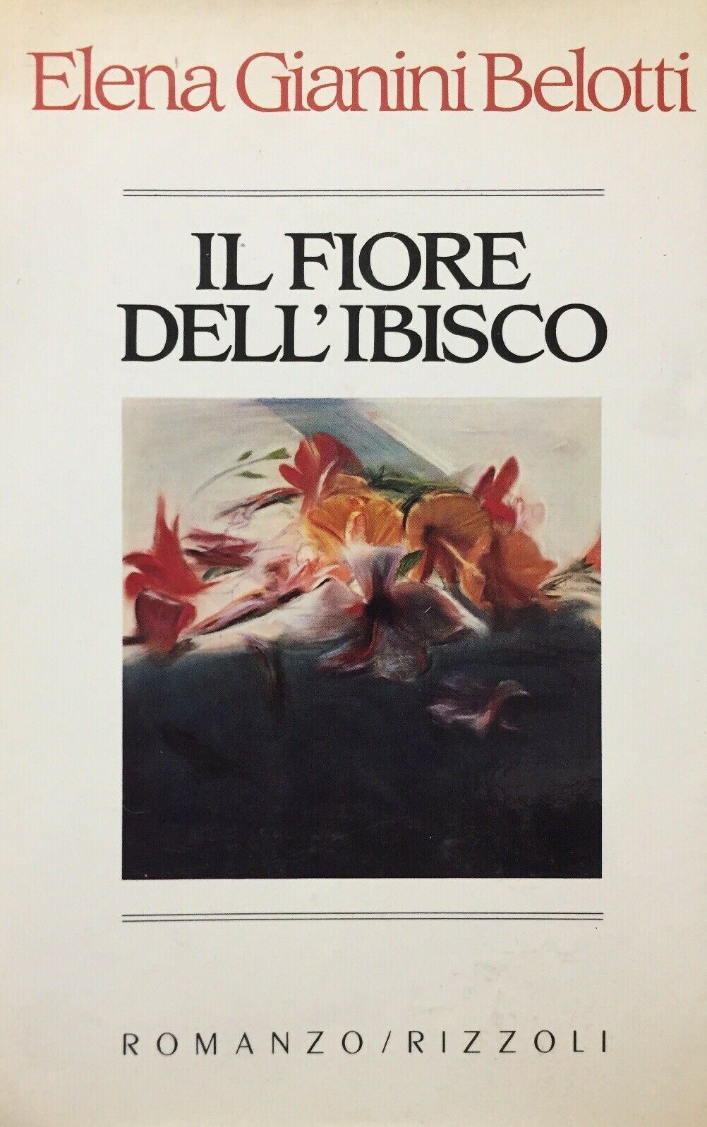 IL FIORE DELL’IBISCO E. GIANINI BELOTTI I211