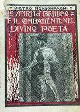 Carica l&#39;immagine nel visualizzatore di Gallery, LO SPIRITO BELLICO E IL COMBATTENTE NEL DIVINO POETA P. BONCOMPAGNI I305
