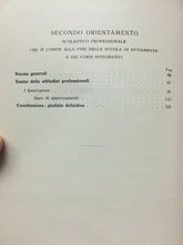 Carica l&#39;immagine nel visualizzatore di Gallery, L’ORIENTAMENTO SCOLASTICO PROFESSIONALE U. PIZZOLI 1927 I318
