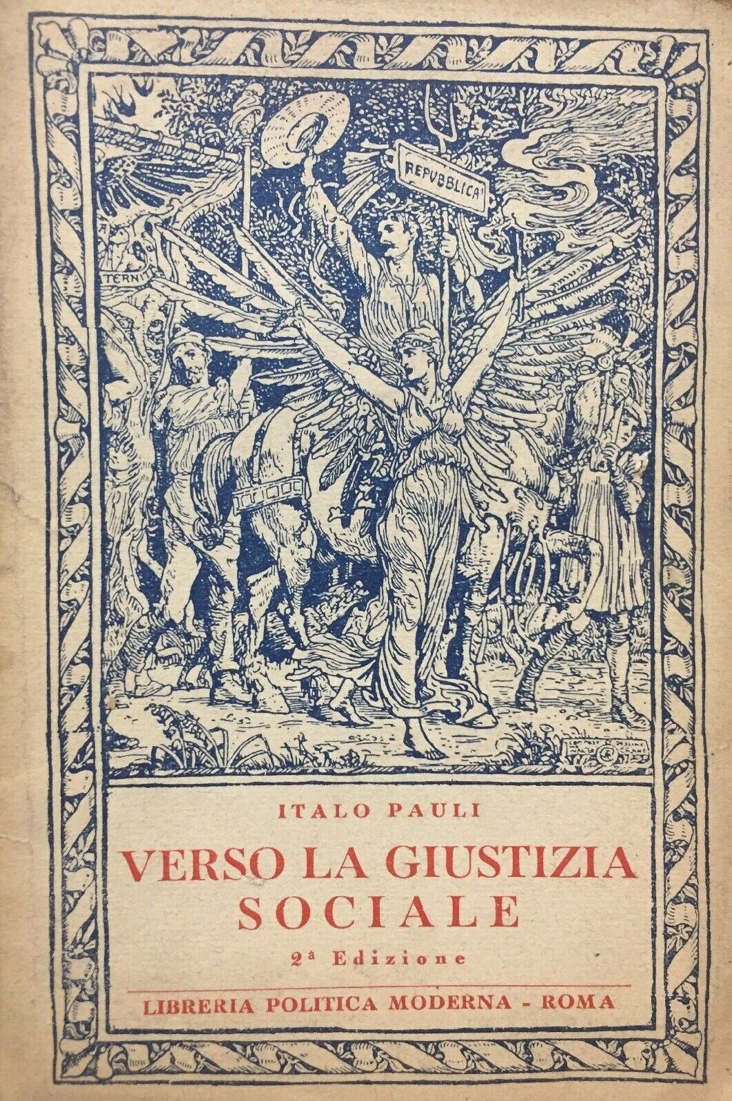 VERSO LA GIUSTIZIA SOCIALE I. PAULI 1943 I363