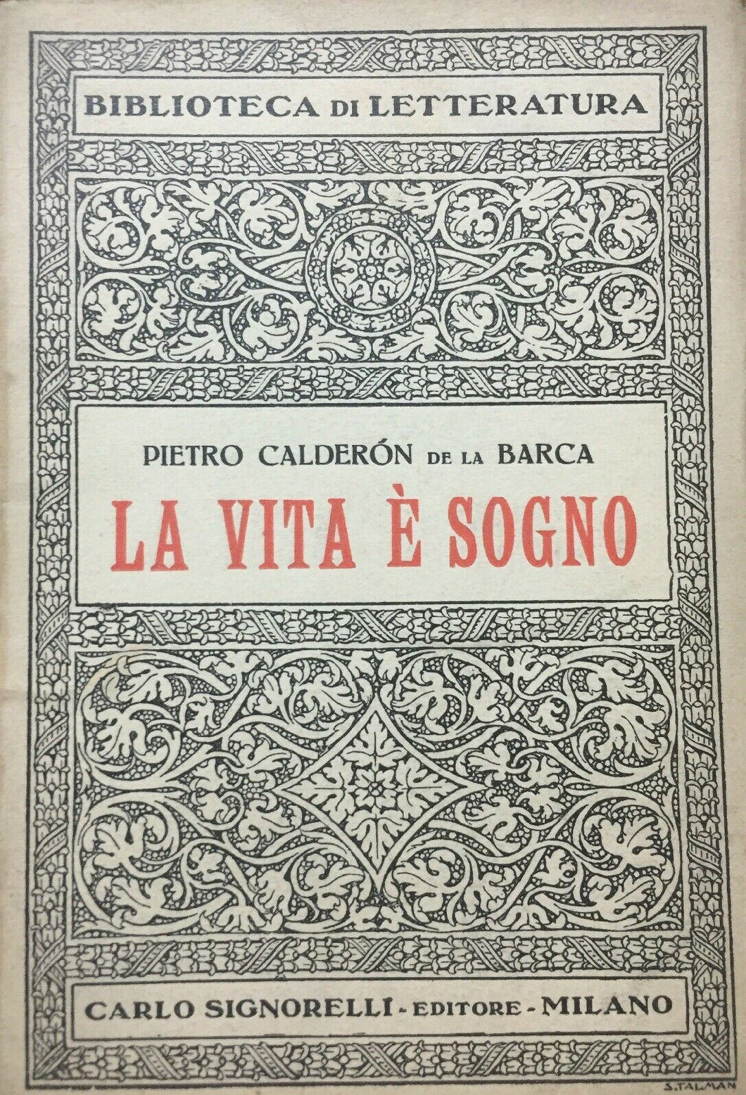 LA VITA È SOGNO P. CALDERON DE LA BARCA SIGNORELLI 1927  I380