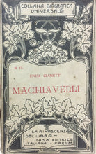 Carica l&#39;immagine nel visualizzatore di Gallery, MACHIAVELLI E. CIANETTI COLLANA BIOGRAFICA UNIVERSALE 1910 I391
