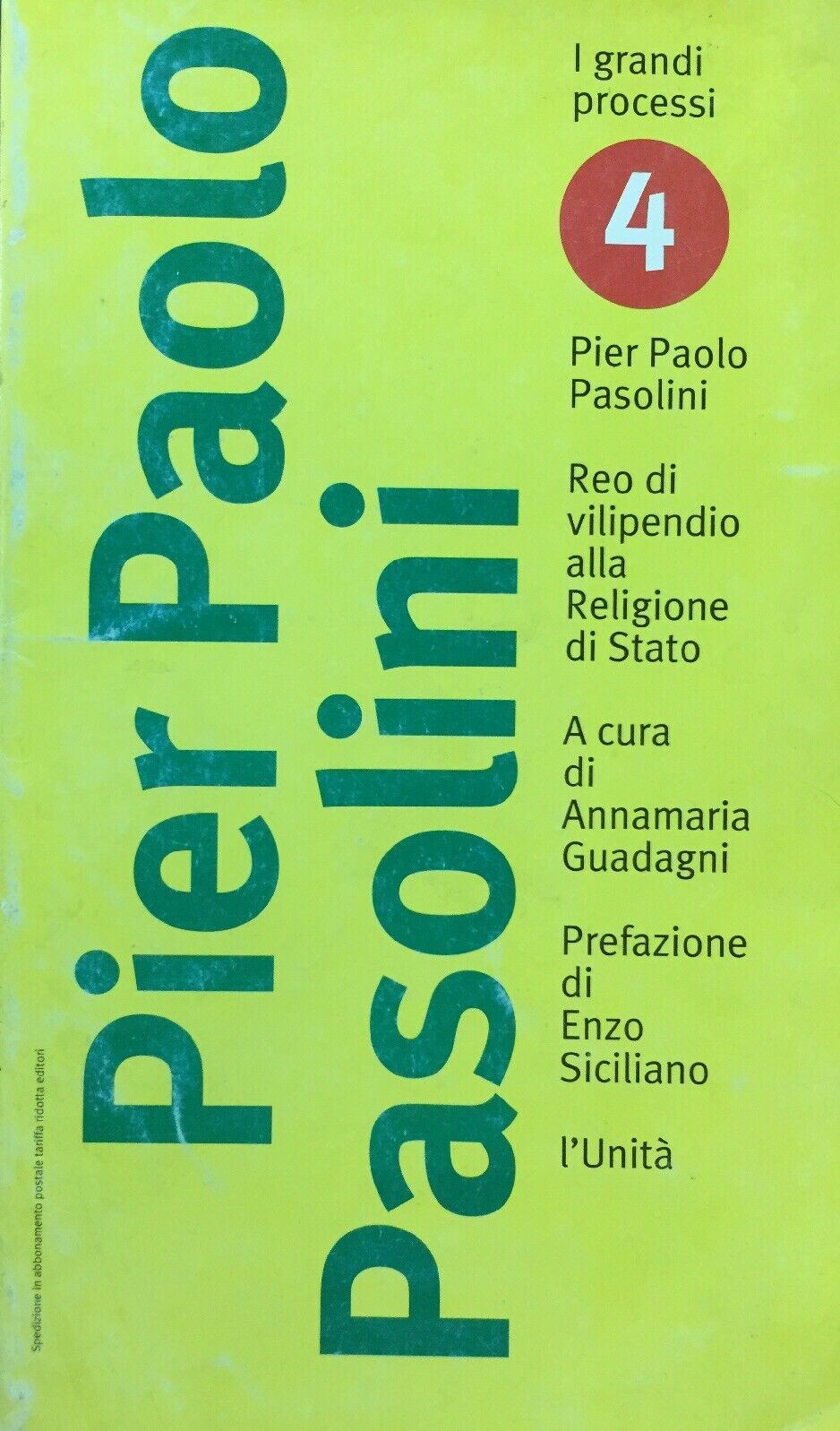 I GRANDI PROCESSI PIER PAOLO PASOLINI L’UNITÀ I441