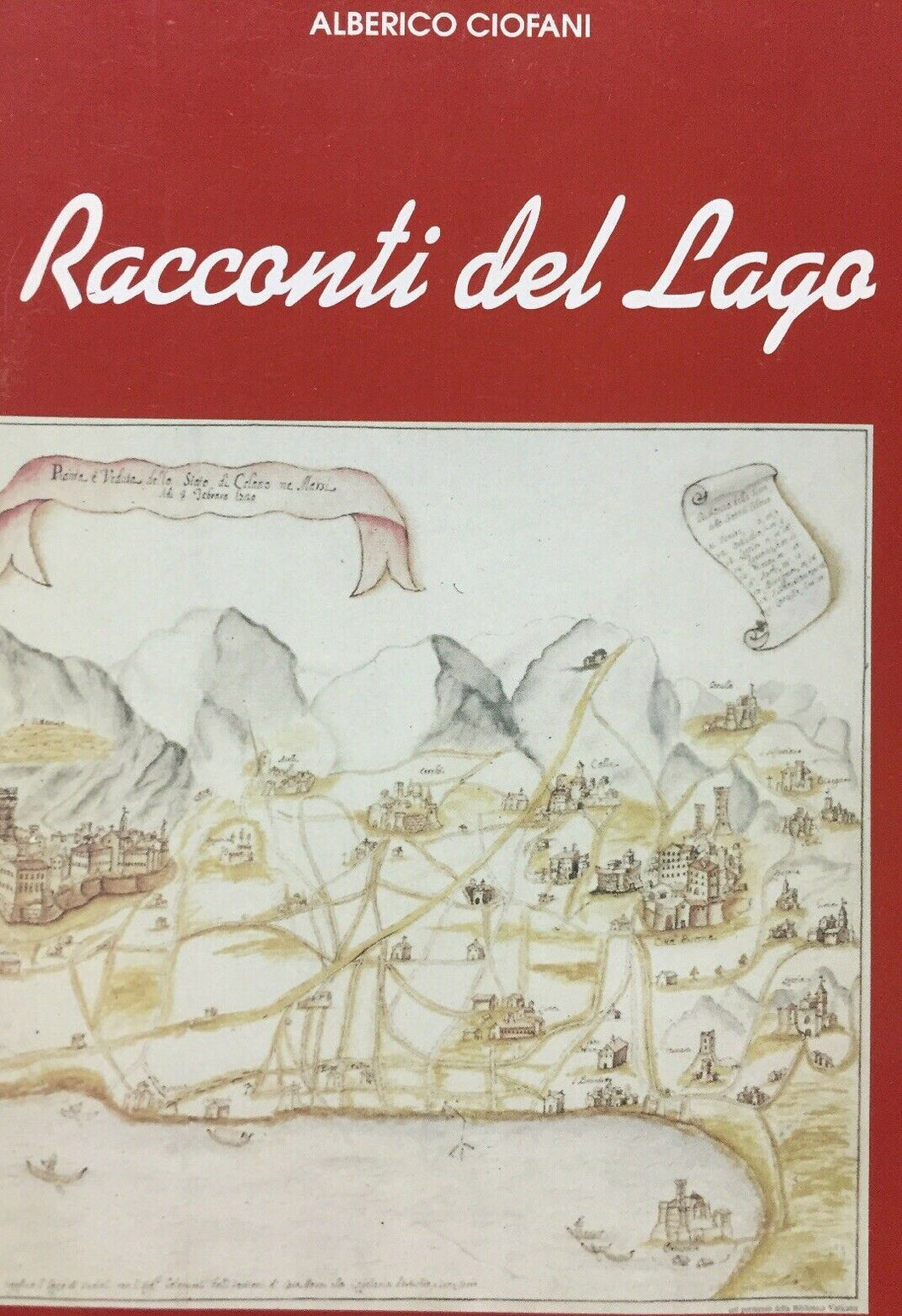RACCONTI DEL LAGO  ALBERICO CIOFANI I445