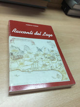 Carica l&#39;immagine nel visualizzatore di Gallery, RACCONTI DEL LAGO  ALBERICO CIOFANI I445
