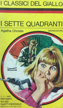 Carica l&#39;immagine nel visualizzatore di Gallery, I SETTE QUADRANTI A. CHRISTIE I CLASSICI DEL GIALLO I503
