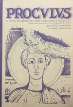 Carica l&#39;immagine nel visualizzatore di Gallery, PROCULUS RIVISTA TRIMESTRALE DELLA DIOCESI DI POZZUOLI APRILE/GIUGNO 2005 I606
