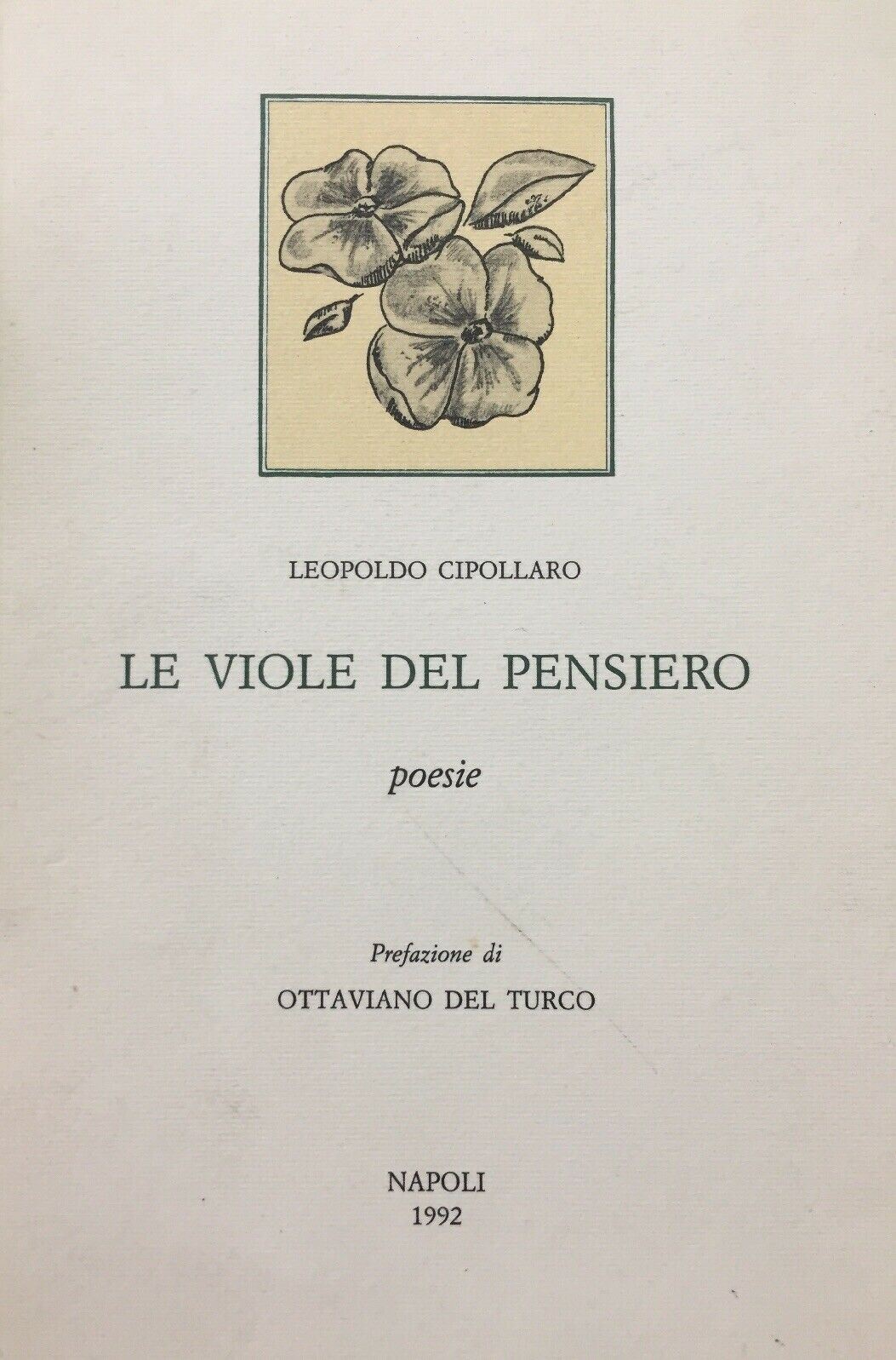 LE VIOLE DEL PENSIERO (POESIE) L. CIPOLLARO I628