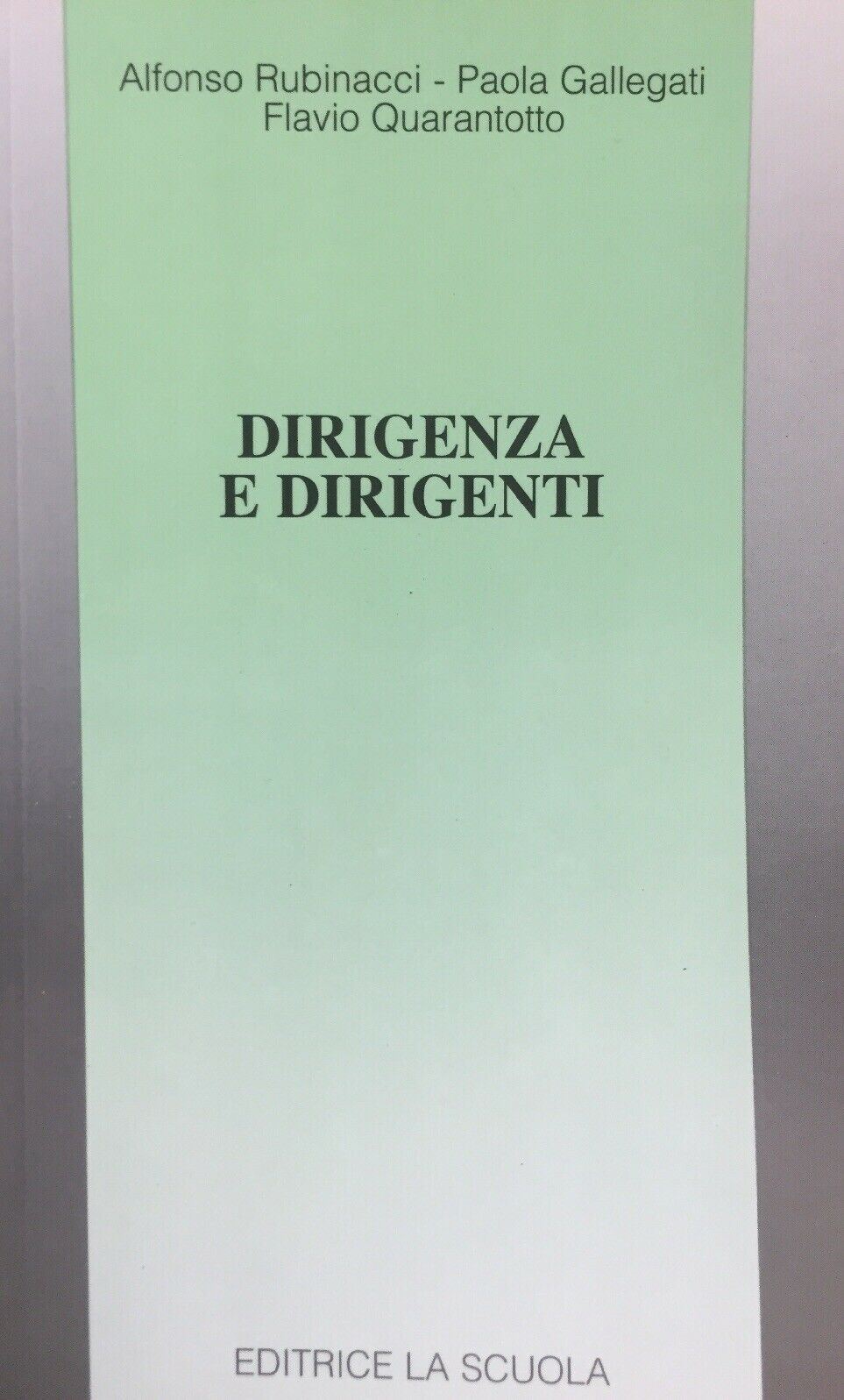 DIRIGENZA E DIRIGENTI AA. VV. LA SCUOLA I688