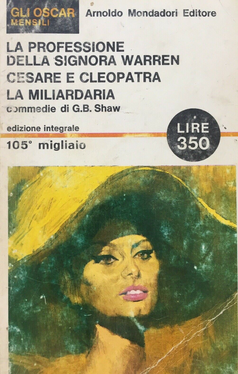 COMMEDIE DI G. B. SHAW LA PROFESSIONE DELLA SIGNORA WARREN... I782