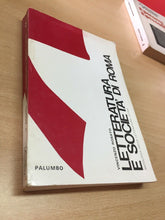 Carica l&#39;immagine nel visualizzatore di Gallery, LETTERATURA E SOCIETÀ DI ROMA V. ROSATO J02
