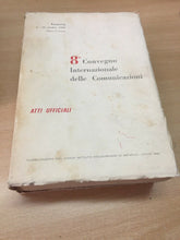 Carica l&#39;immagine nel visualizzatore di Gallery, VIII CONVEGNO INTERNAZIONALE DELLE COMUNICAZIONI ATTI UFFICIALI 1960 J12
