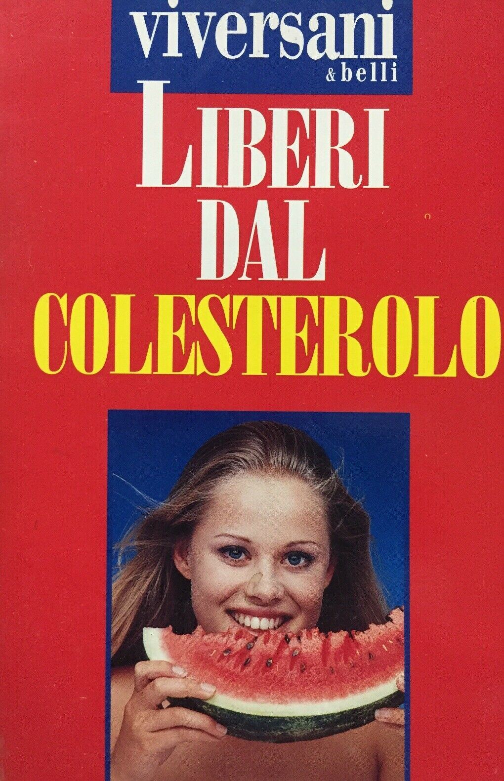 LIBERI DAL COLESTEROLO J109