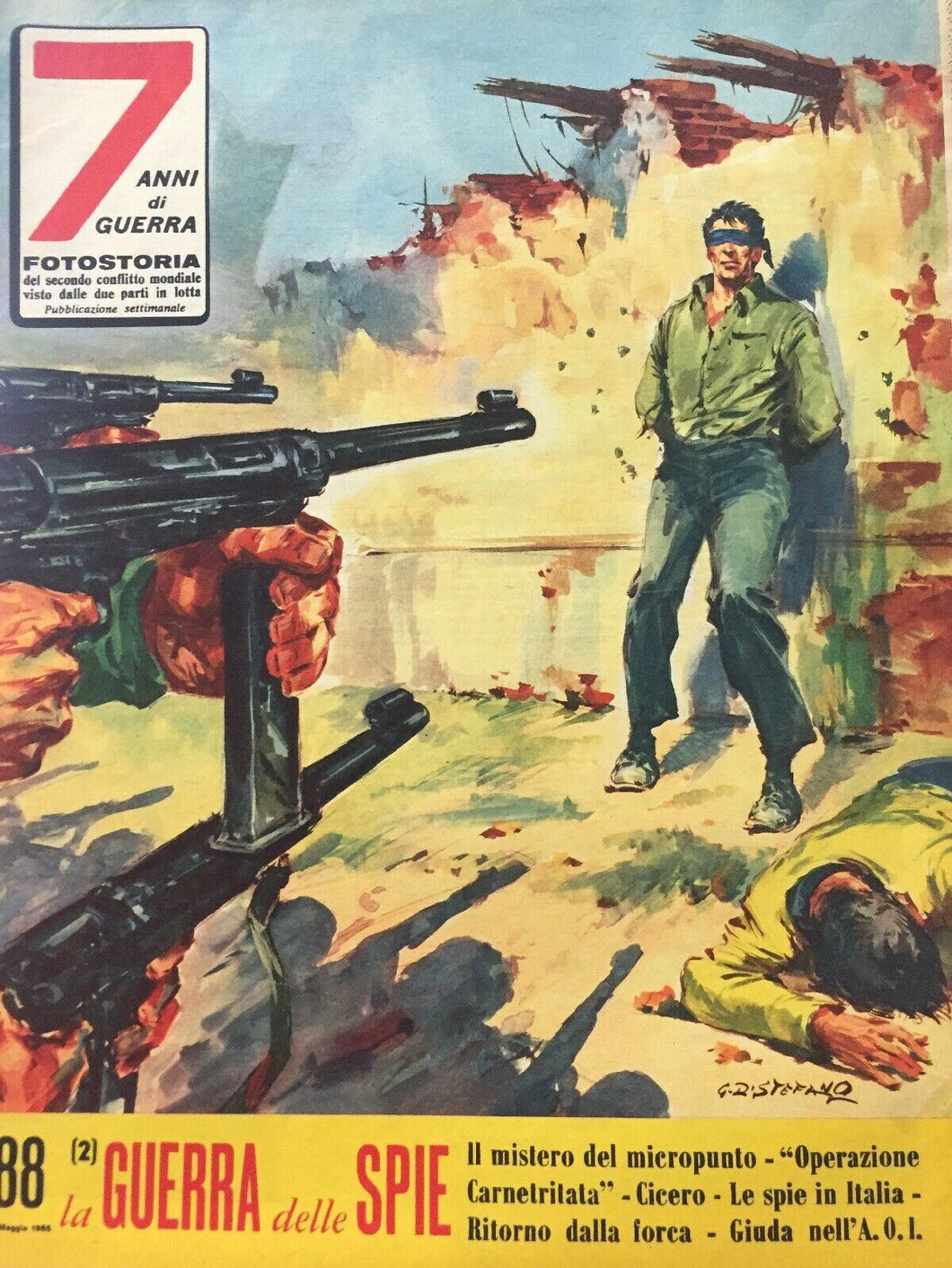 7 ANNI DI GUERRA FOTOSTORIA N.88 LA GUERRA DELLE SPIE II J190