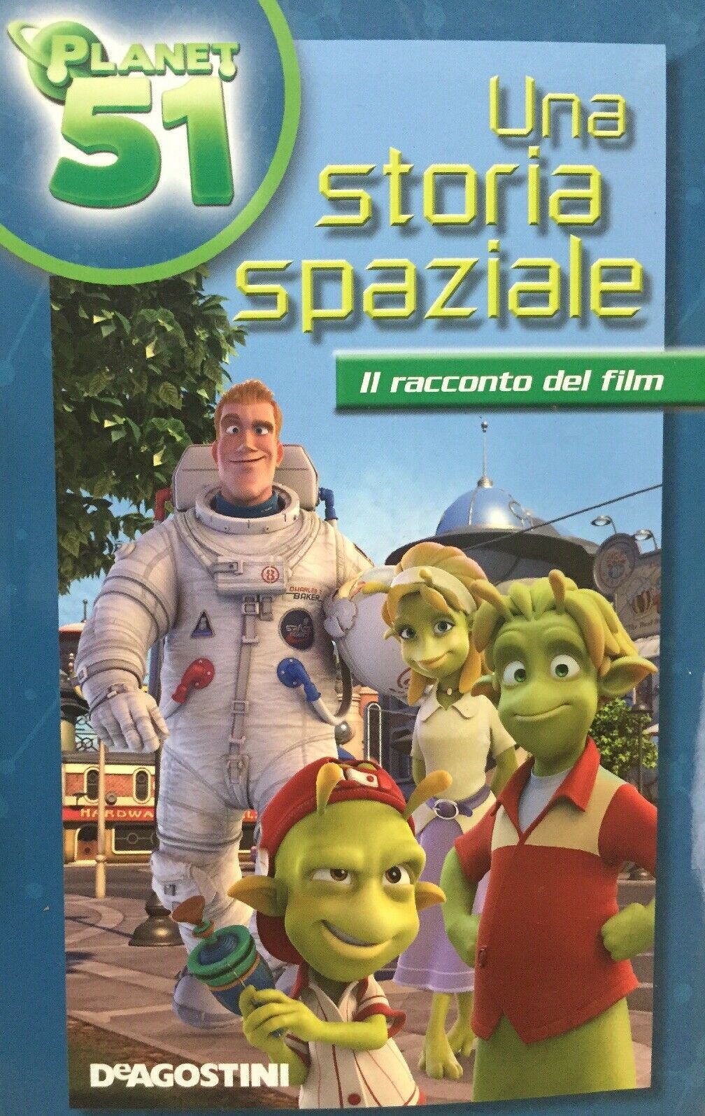 PLANET 51 UNA STORIA SPAZIALE IL RACCONTO DEL FILM J247