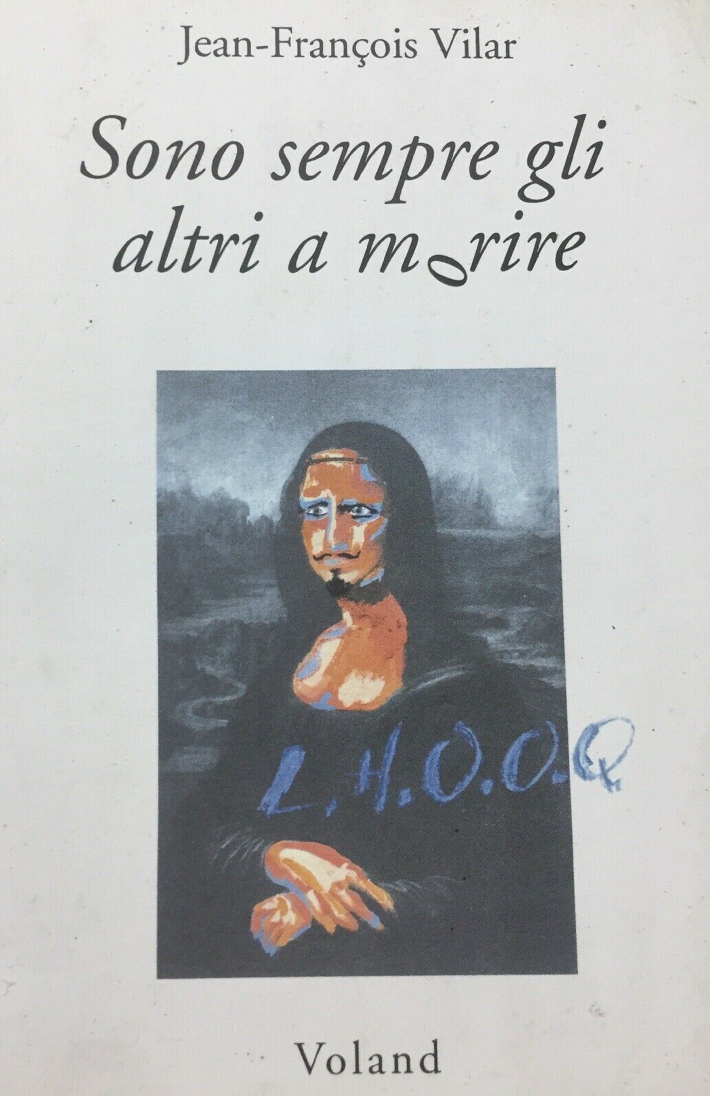 SONO SEMPRE GLI ALTRI A MORIRE J. F. VILAR J260