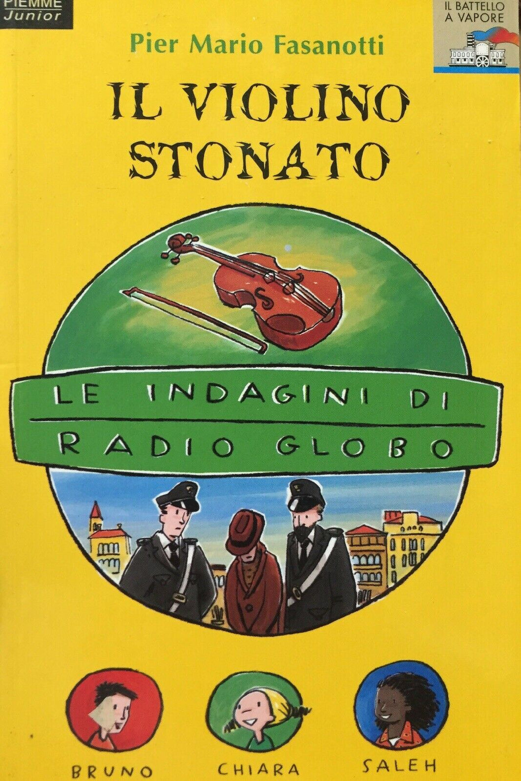 IL VIOLINO STONATO P. M. FASANOTTI IL BATTELLO A VAPORE J287