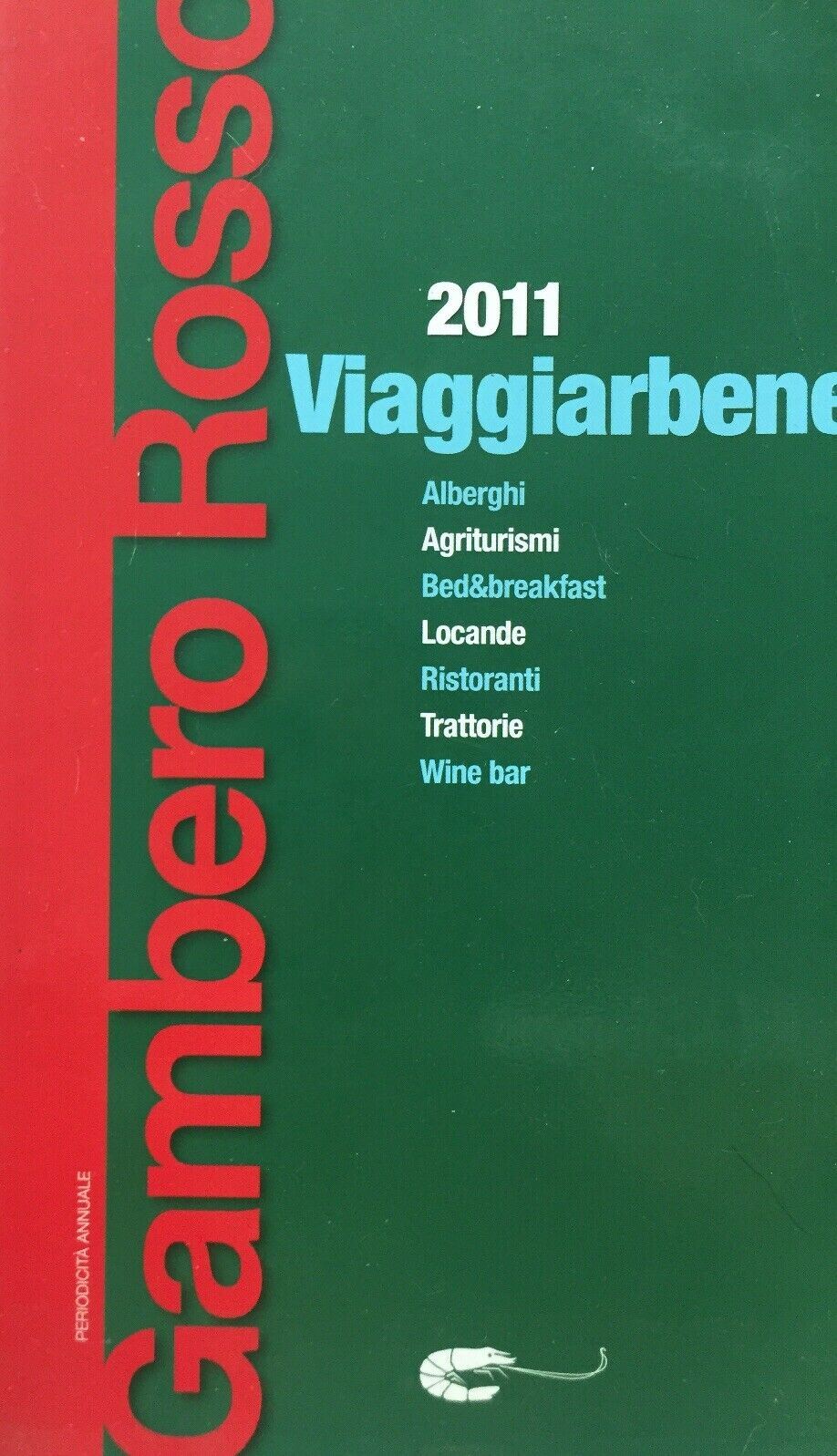 GAMBERO ROSSO VIAGGIARBENE 2011 J303