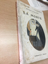 Carica l&#39;immagine nel visualizzatore di Gallery, LA MORTE O. FEUILLET CALMAN LEVY 1914 (in Francese) J395
