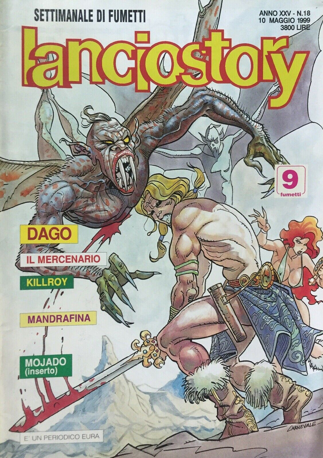 LANCIOSTORY ANNO XXV N.18 10 MAGGIO 1999 J467