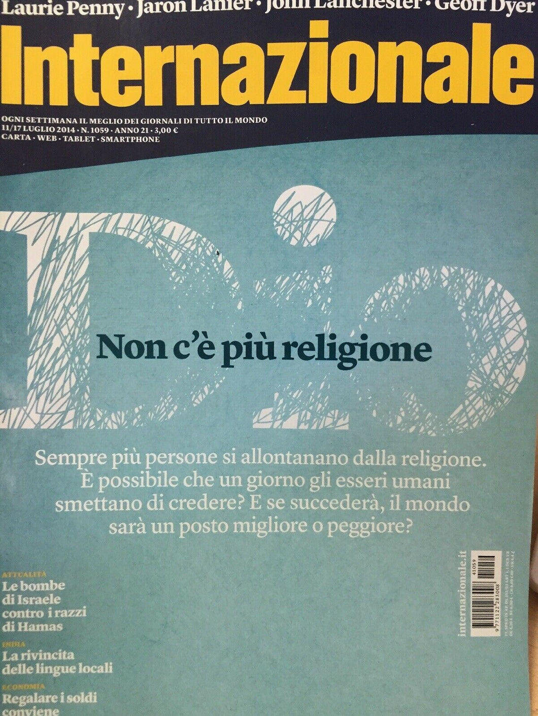 INTERNAZIONALE RIVISTA N.1059 NON C’È PIÙ RELIGIONE J550