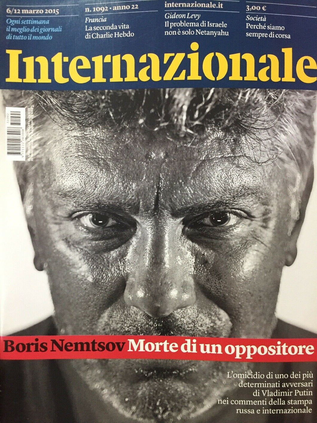 INTERNAZIONALE RIVISTA N.1092 BORIS NEMTSOV MORTE DI UN OPPOSITORE J557