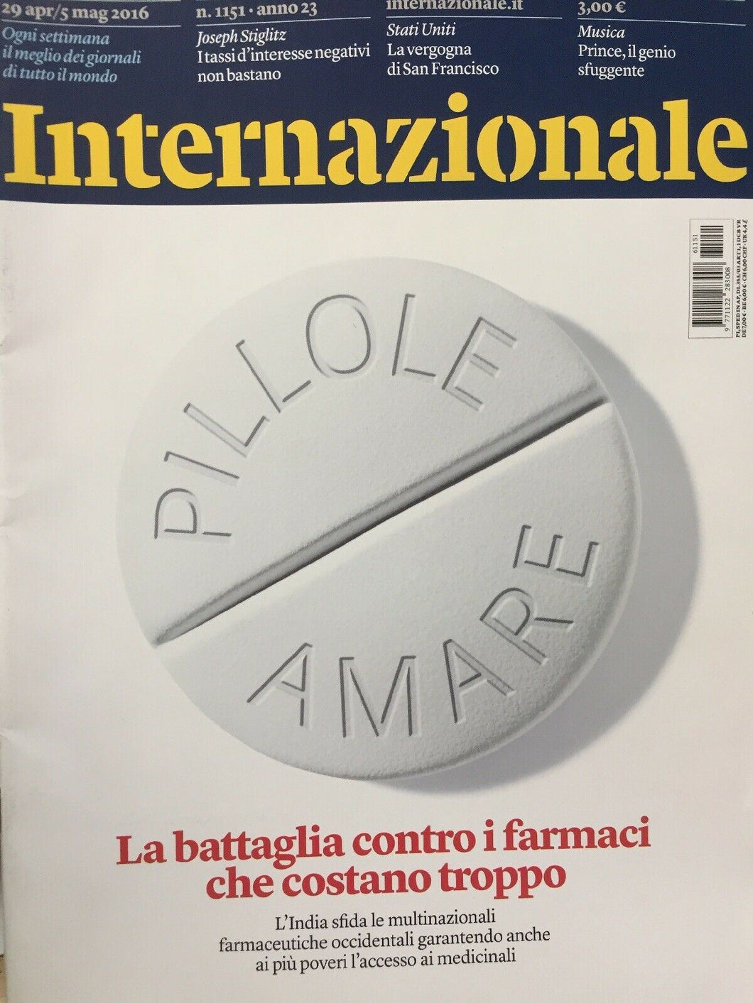 INTERNAZIONALE RIVISTA N.1151 LA BATTAGLIA CONTRO I FARMACI CHE COSTANO TRO J561