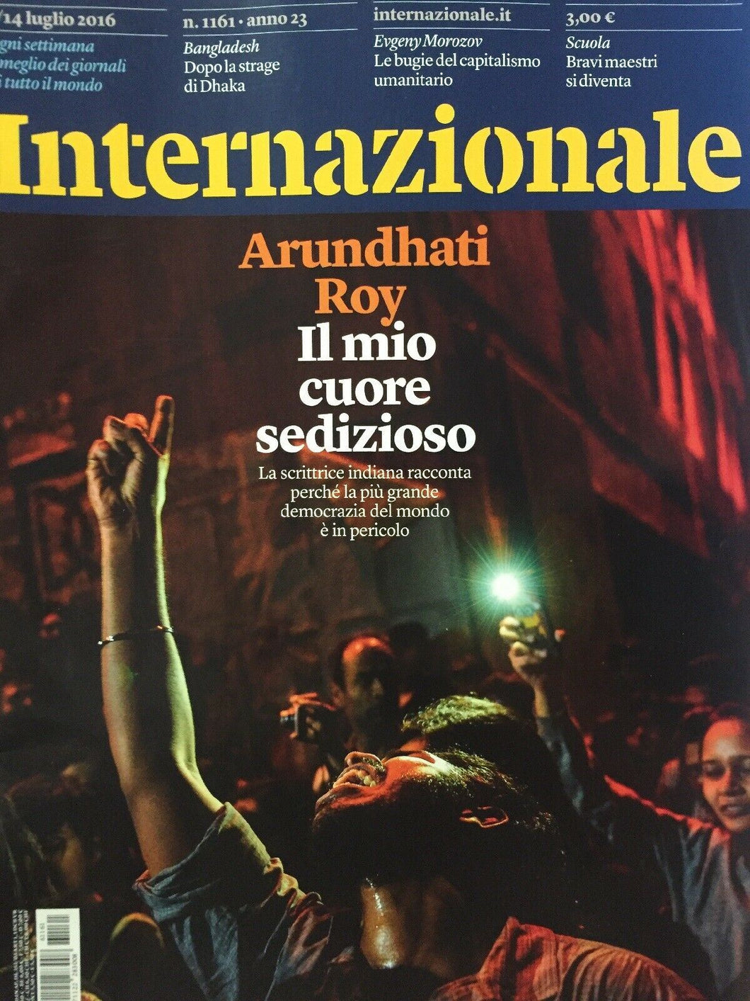 INTERNAZIONALE RIVISTA N.1161 ARUNDAHATI ROY IL MIO CUORE SEDIZIOSO J578