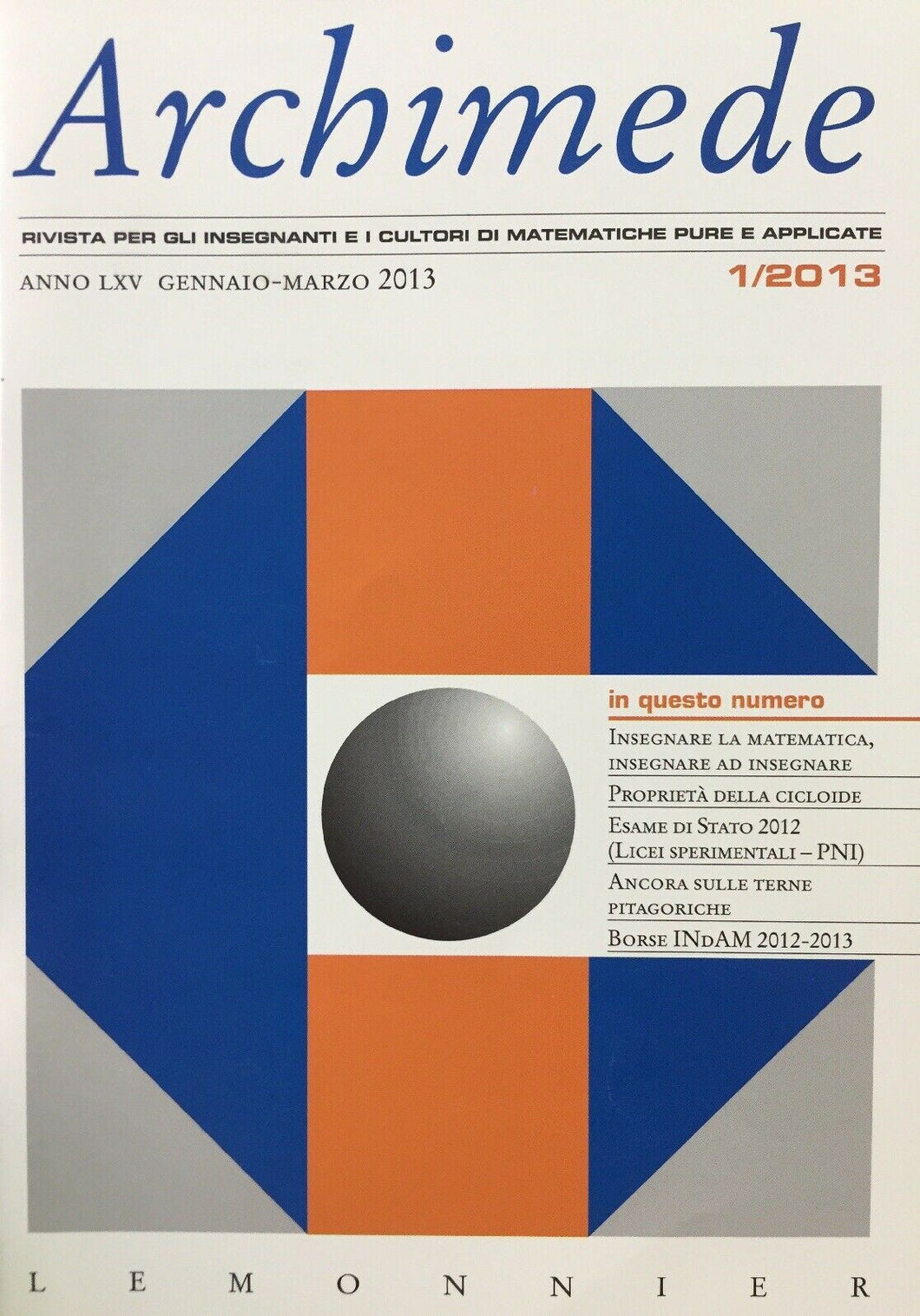 ARCHIMEDE RIVISTA DI MATEMATICHE PURE E APPLICATE GENNAIO MARZO  2013  J631