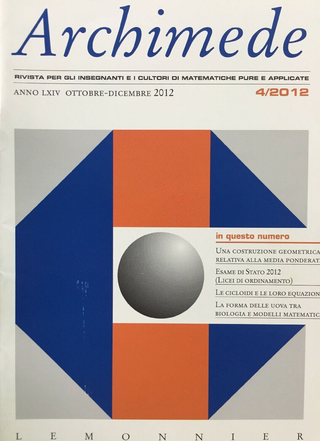 ARCHIMEDE RIVISTA DI MATEMATICHE PURE E APPLICATE OTTOBRE DICEMBRE 2012  J632