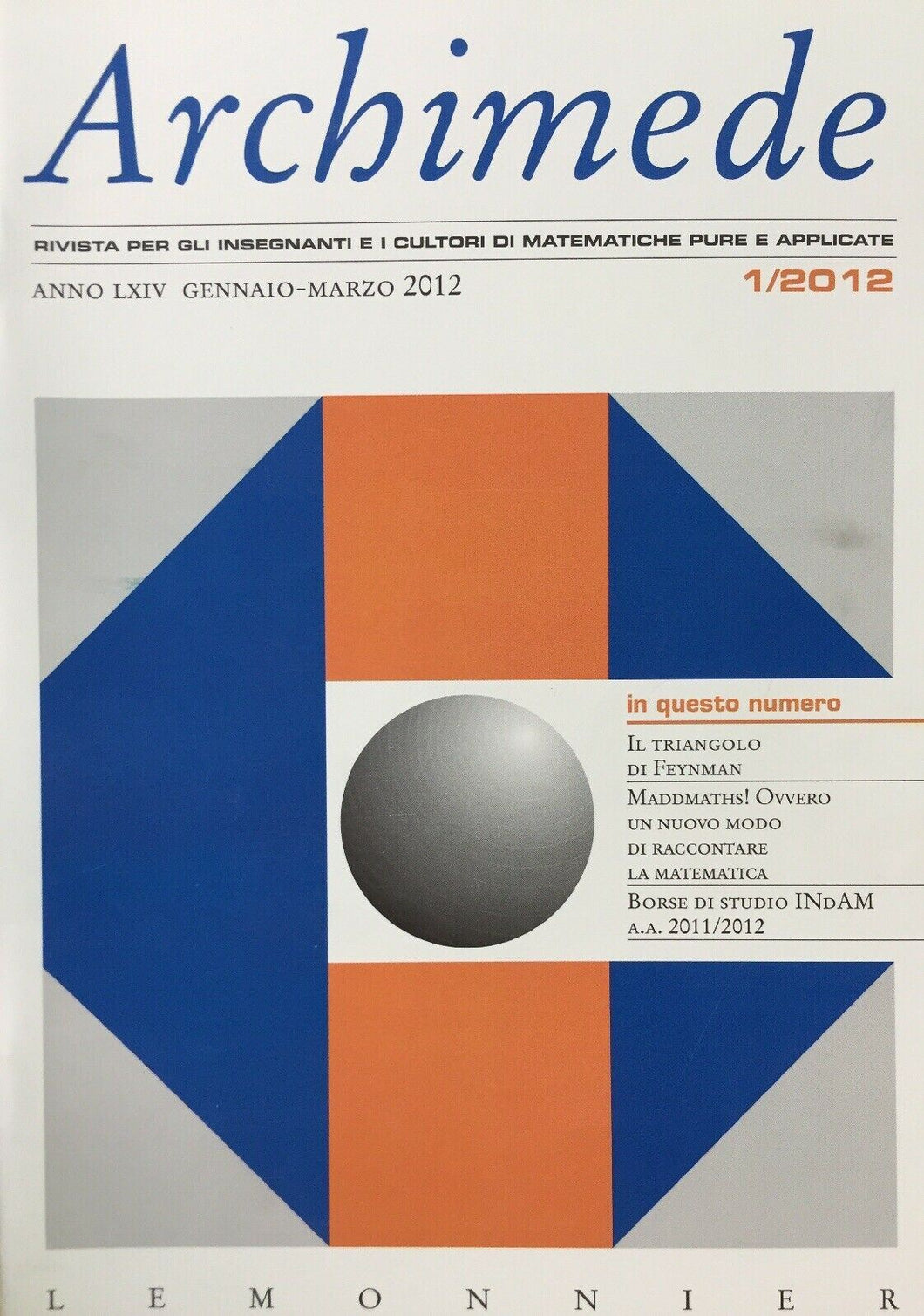 ARCHIMEDE RIVISTA DI MATEMATICHE PURE E APPLICATE GENNAIO MARZO 2012  J635