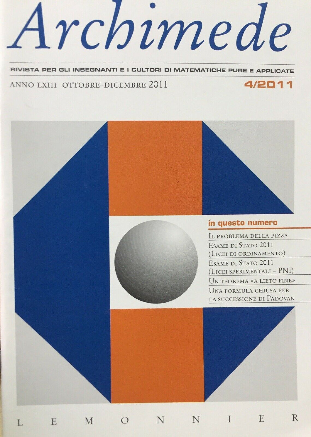 ARCHIMEDE RIVISTA DI MATEMATICHE PURE E APPLICATE OTTOBRE DICEMBRE 2011  J636